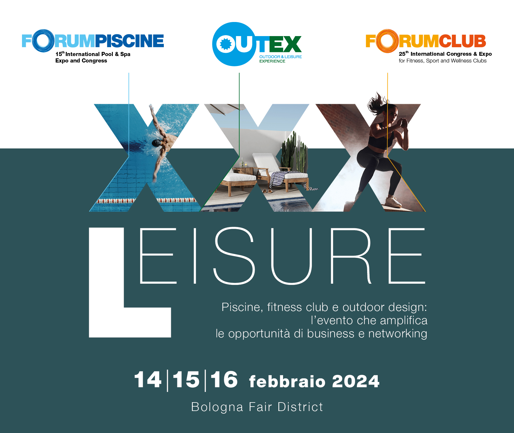 ForumPiscine con Outex e ForumClub: in Fiera a Bologna dal 14 al 16 febbraio 2024 FP OUTEX FC 2024 ADV Comunicato Stampa