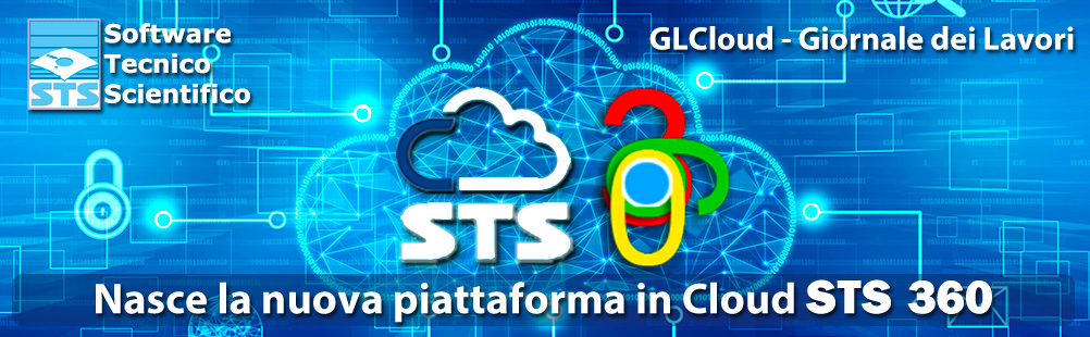 Con STS, il cantiere è in cloud: giornale dei lavori, libretto delle misure e prezzari nazionali per una gestione smart GLCloud