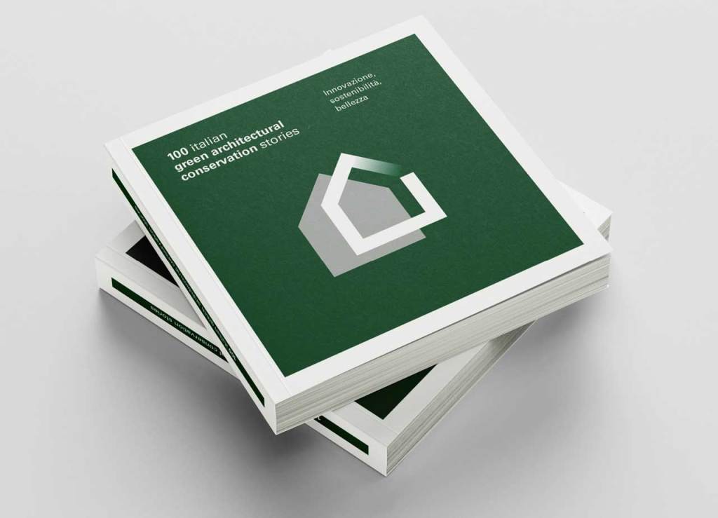 Restauro sostenibile: 100 esempi italiani tra innovazione, efficienza energetica e tutela del patrimonio 1 Restauro sostenibile: 100 esempi italiani tra innovazione, efficienza energetica e tutela del patrimonio mockup formato social Restauro Green Copertine