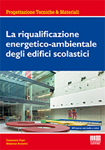 La riqualificazione energetico-ambientale degli edifici scolastici