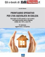 Prontuario operativo per l'IVA agevolata in edilizia