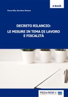 Decreto Rilancio: le misure in tema di lavoro e fiscalità